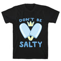 Don't Be Salty - Kingdom Hearts T-Shirt Hoodie, Sweatshirt | PureTeeCo.com (Image 1)