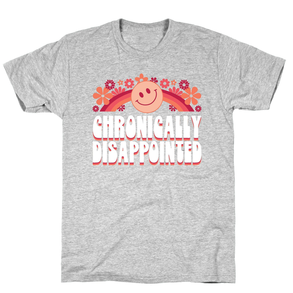 Chronically Disappointed T-Shirt Hoodie, Sweatshirt | PureTeeCo.com (Image 2)