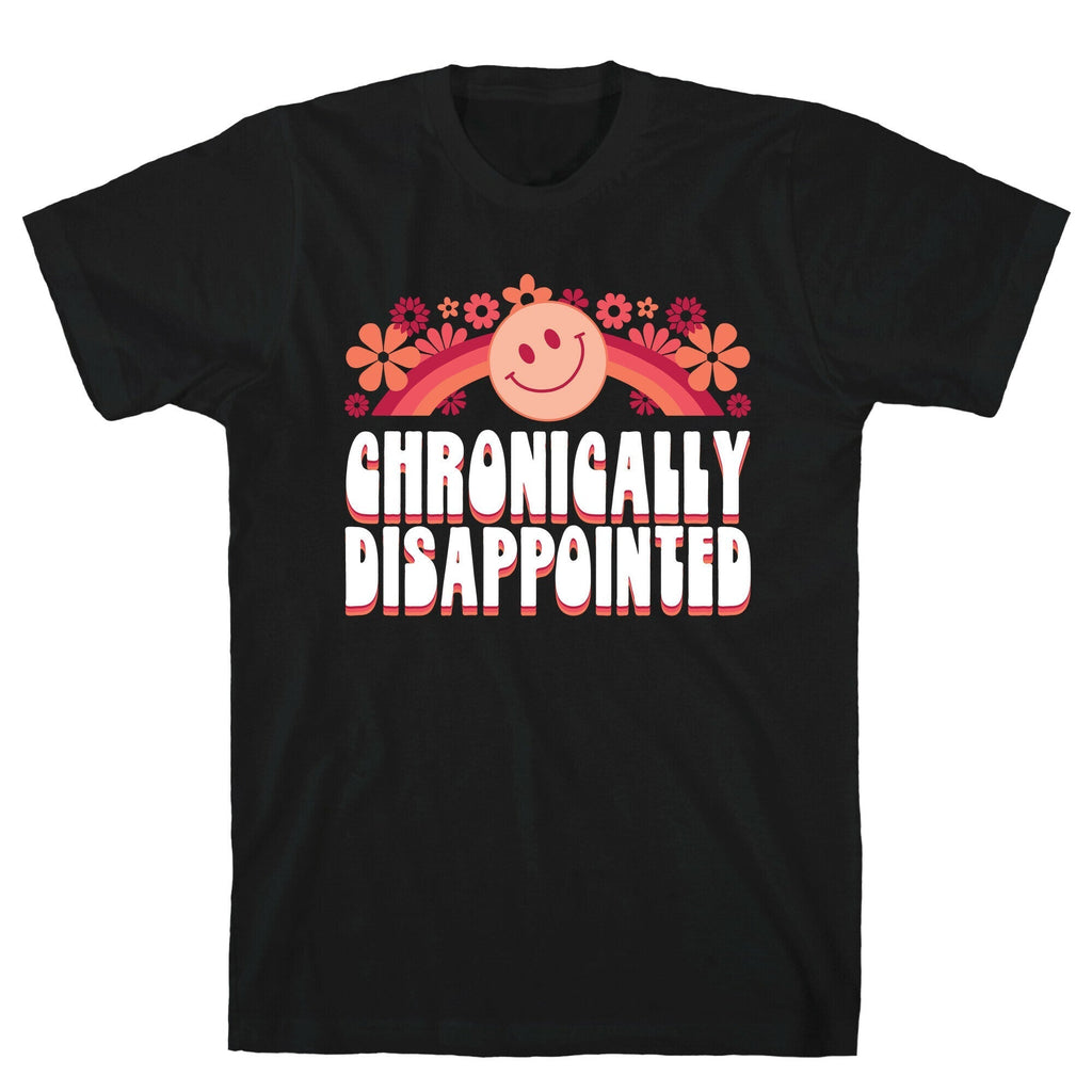 Chronically Disappointed T-Shirt Hoodie, Sweatshirt | PureTeeCo.com (Image 1)