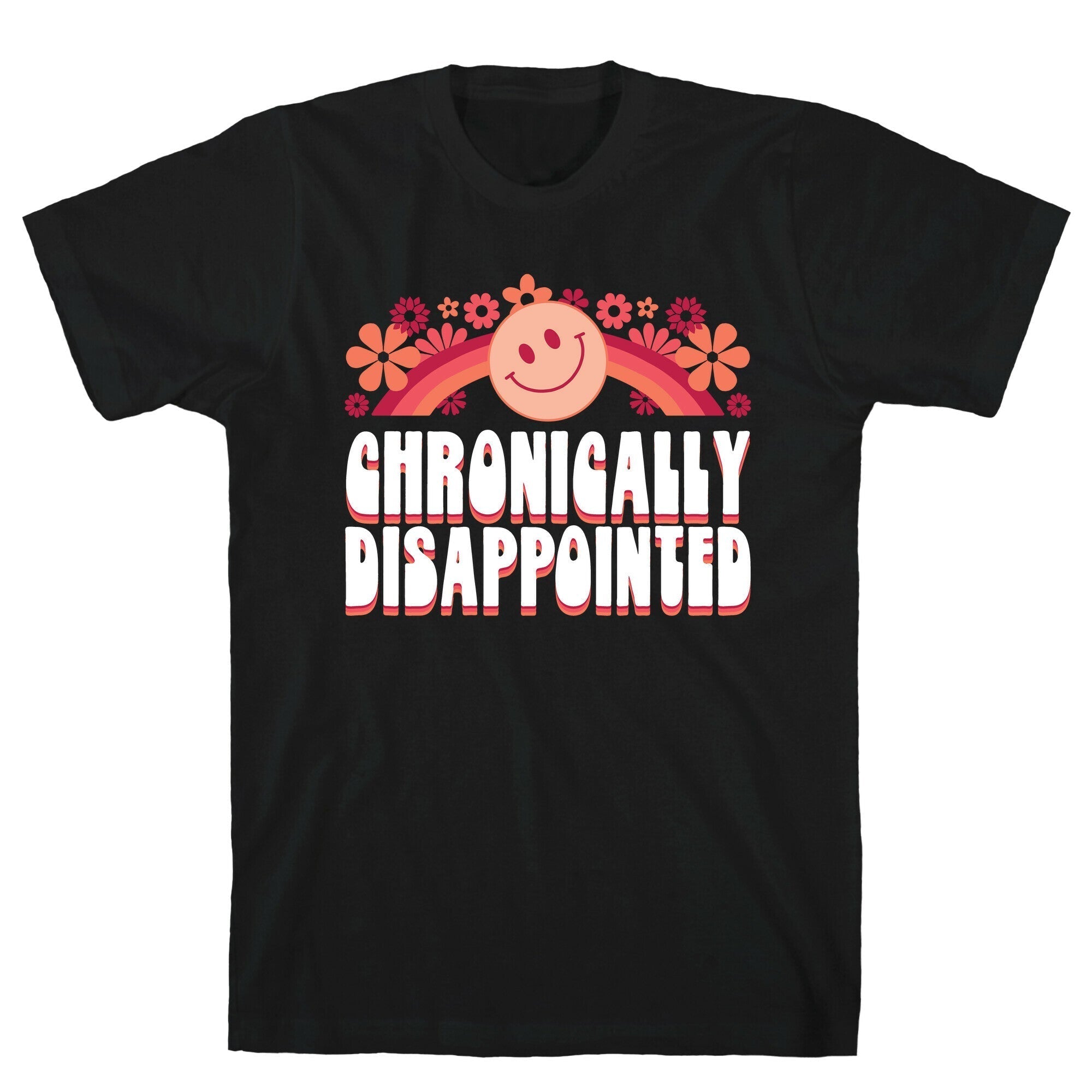 Chronically Disappointed T-Shirt Hoodie, Sweatshirt | PureTeeCo.com (Image 1)