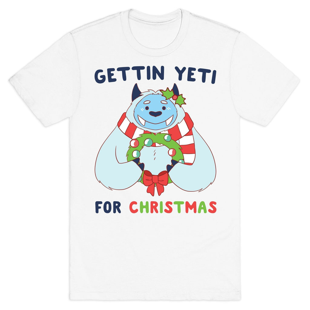 Gettin' Yeti for Christmas T-Shirt Hoodie, Sweatshirt | PureTeeCo.com (Image 2)