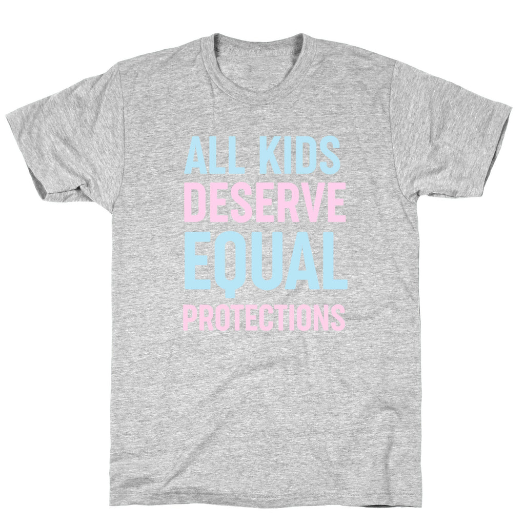 All Kids Deserve Equal Protections T-Shirt Hoodie, Sweatshirt | PureTeeCo.com (Image 2)