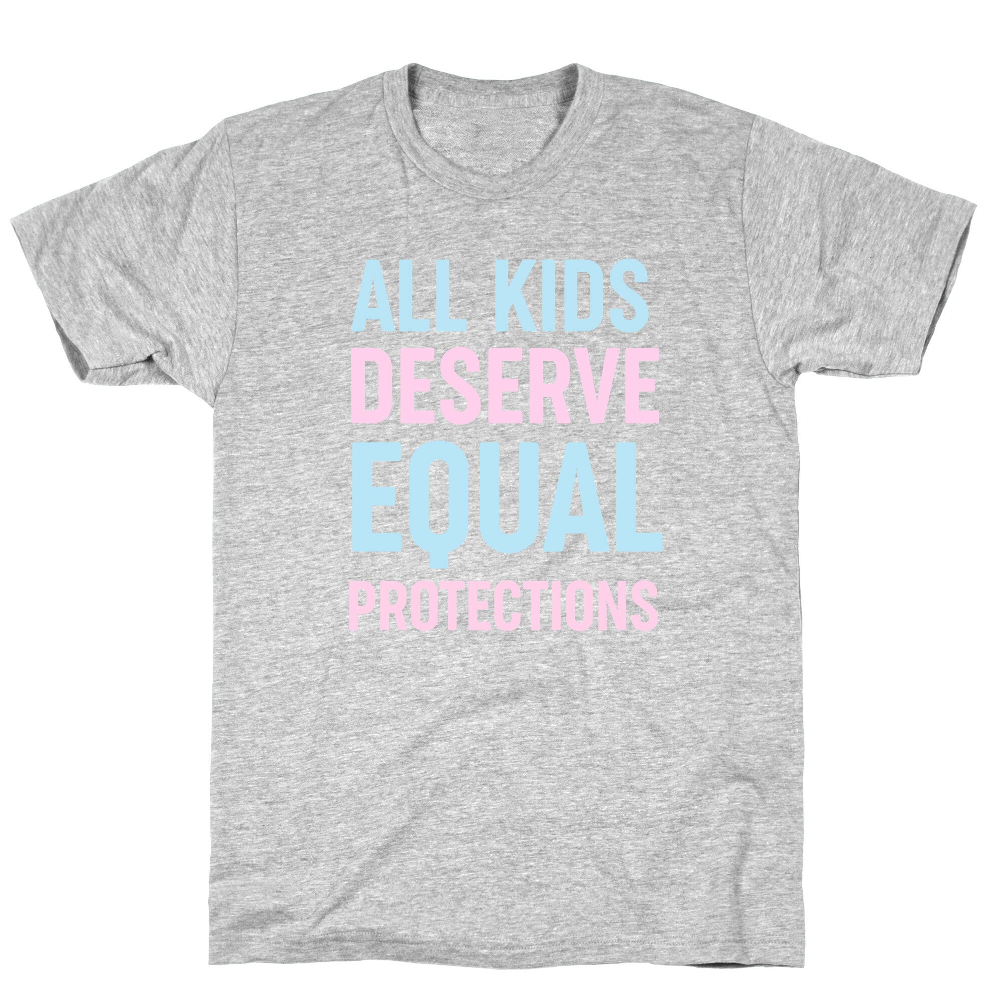 All Kids Deserve Equal Protections T-Shirt Hoodie, Sweatshirt | PureTeeCo.com (Image 2)