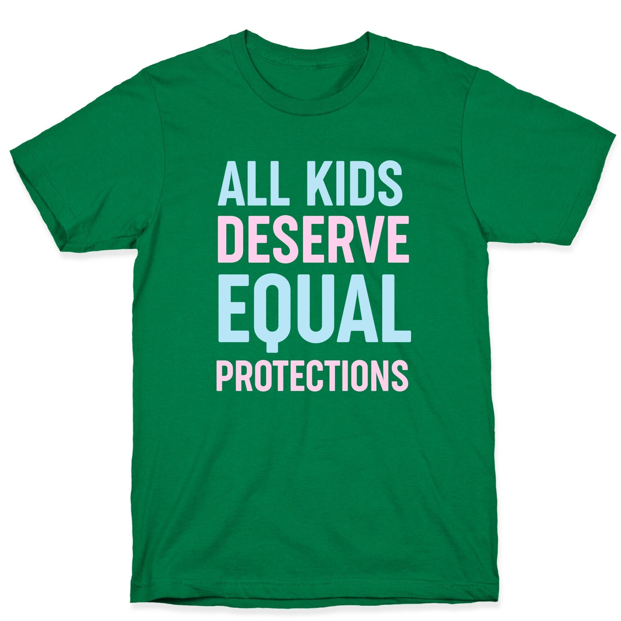 All Kids Deserve Equal Protections T-Shirt Hoodie, Sweatshirt | PureTeeCo.com (Image 3)