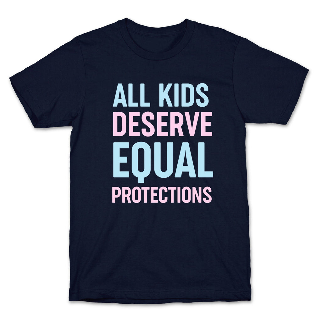 All Kids Deserve Equal Protections T-Shirt Hoodie, Sweatshirt | PureTeeCo.com (Image 4)