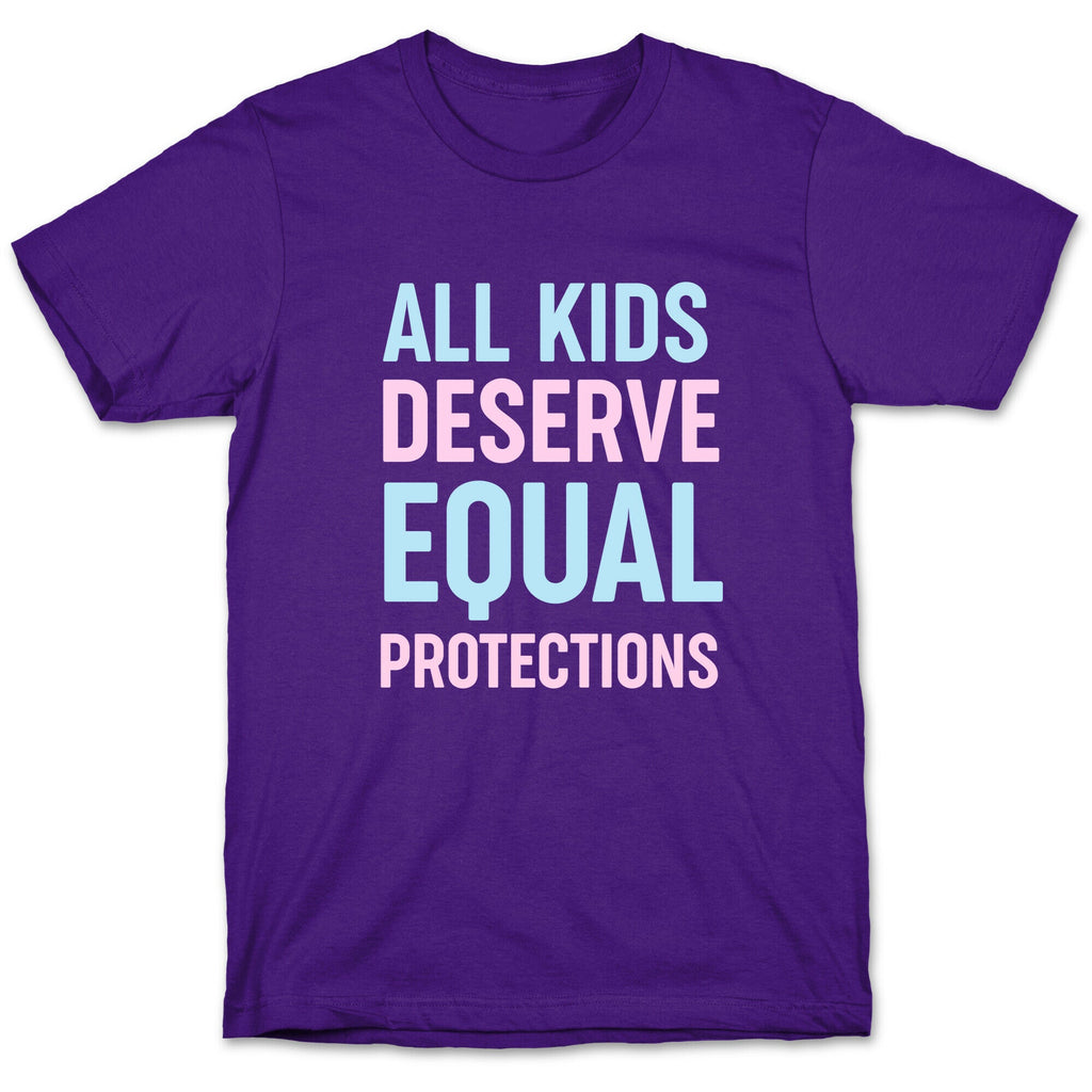 All Kids Deserve Equal Protections T-Shirt Hoodie, Sweatshirt | PureTeeCo.com (Image 5)