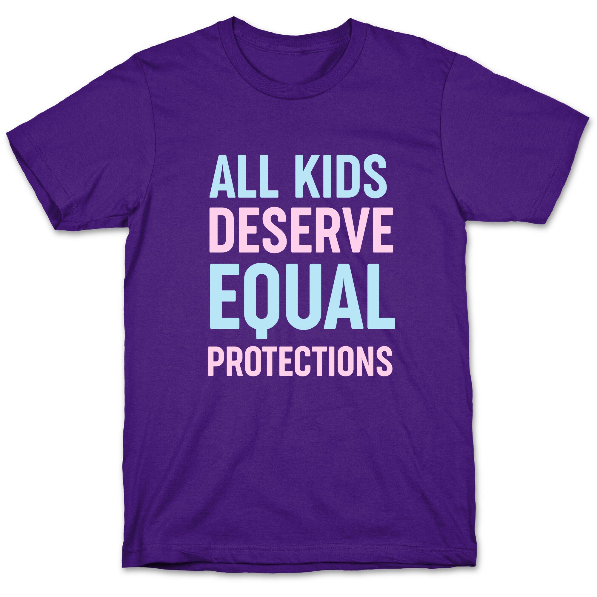 All Kids Deserve Equal Protections T-Shirt Hoodie, Sweatshirt | PureTeeCo.com (Image 5)