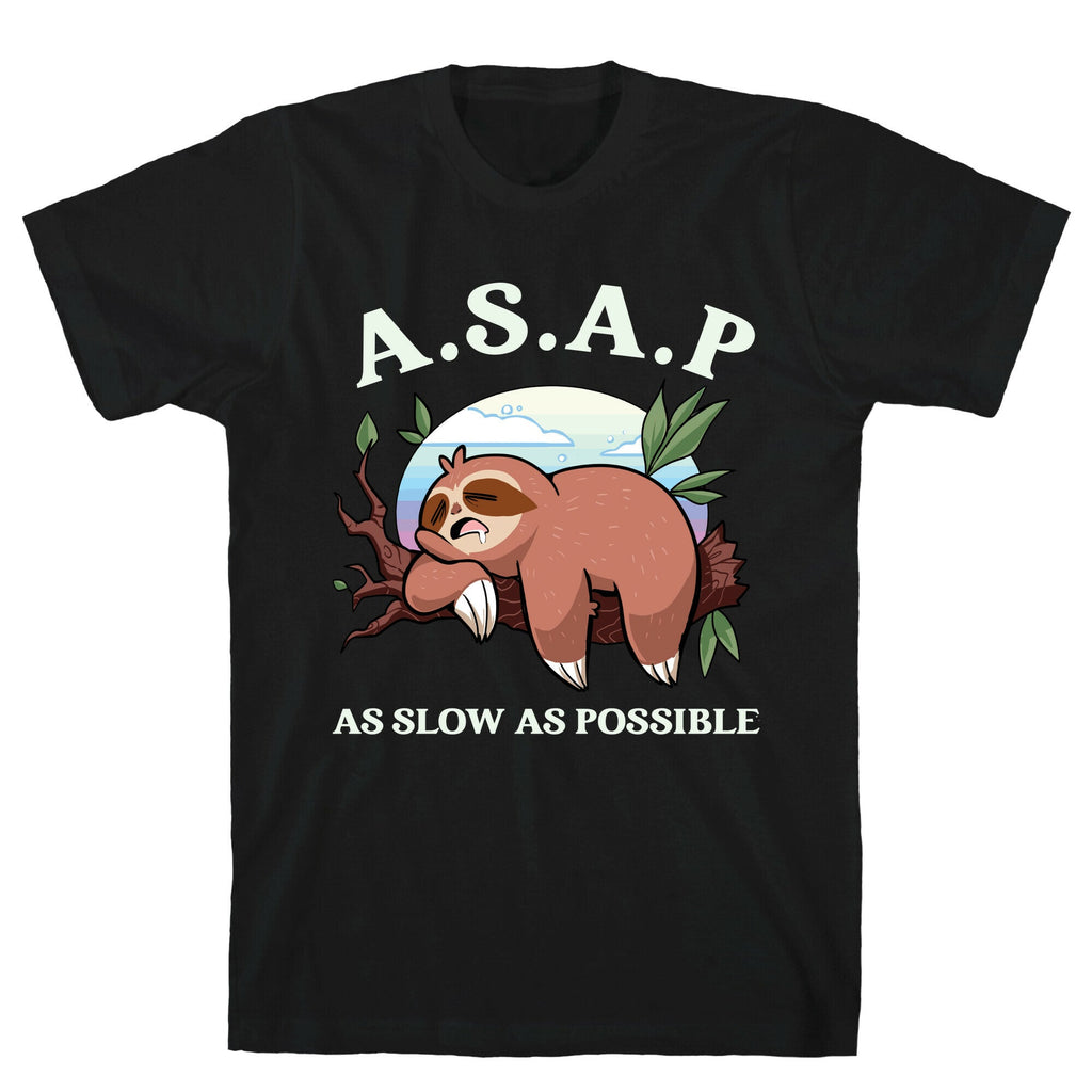 ASAP As Slow As Possible Sloth T-Shirt Hoodie, Sweatshirt | PureTeeCo.com (Image 1)
