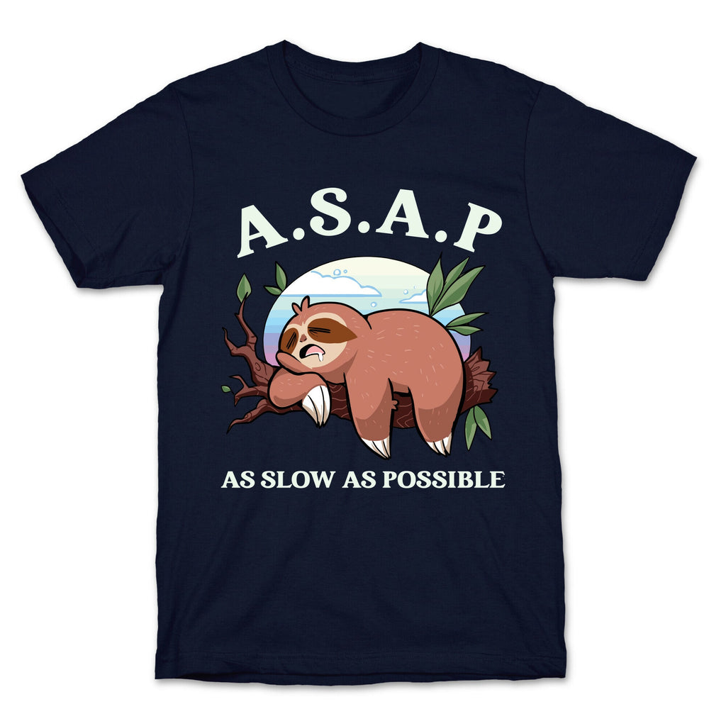 ASAP As Slow As Possible Sloth T-Shirt Hoodie, Sweatshirt | PureTeeCo.com (Image 4)