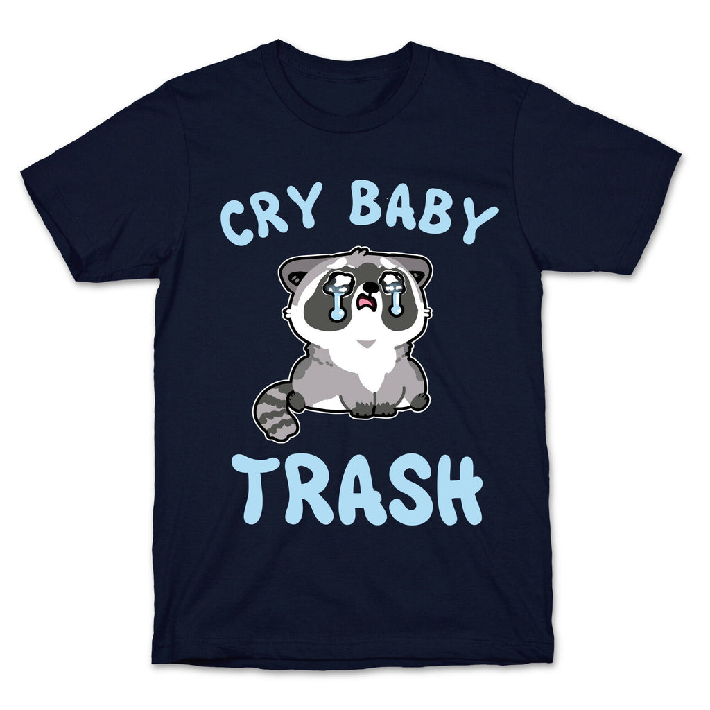 Cryb Baby Trash T-Shirt Hoodie, Sweatshirt | PureTeeCo.com (Image 4)