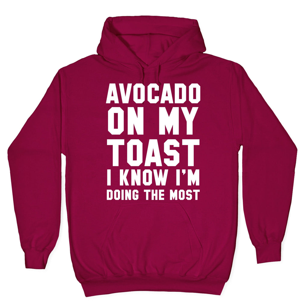 Avocado On MyToast, I Know I'm Doing The Most Hoodie T-Shirts, Sweatshirt | PureTeeCo.com (Image 5)