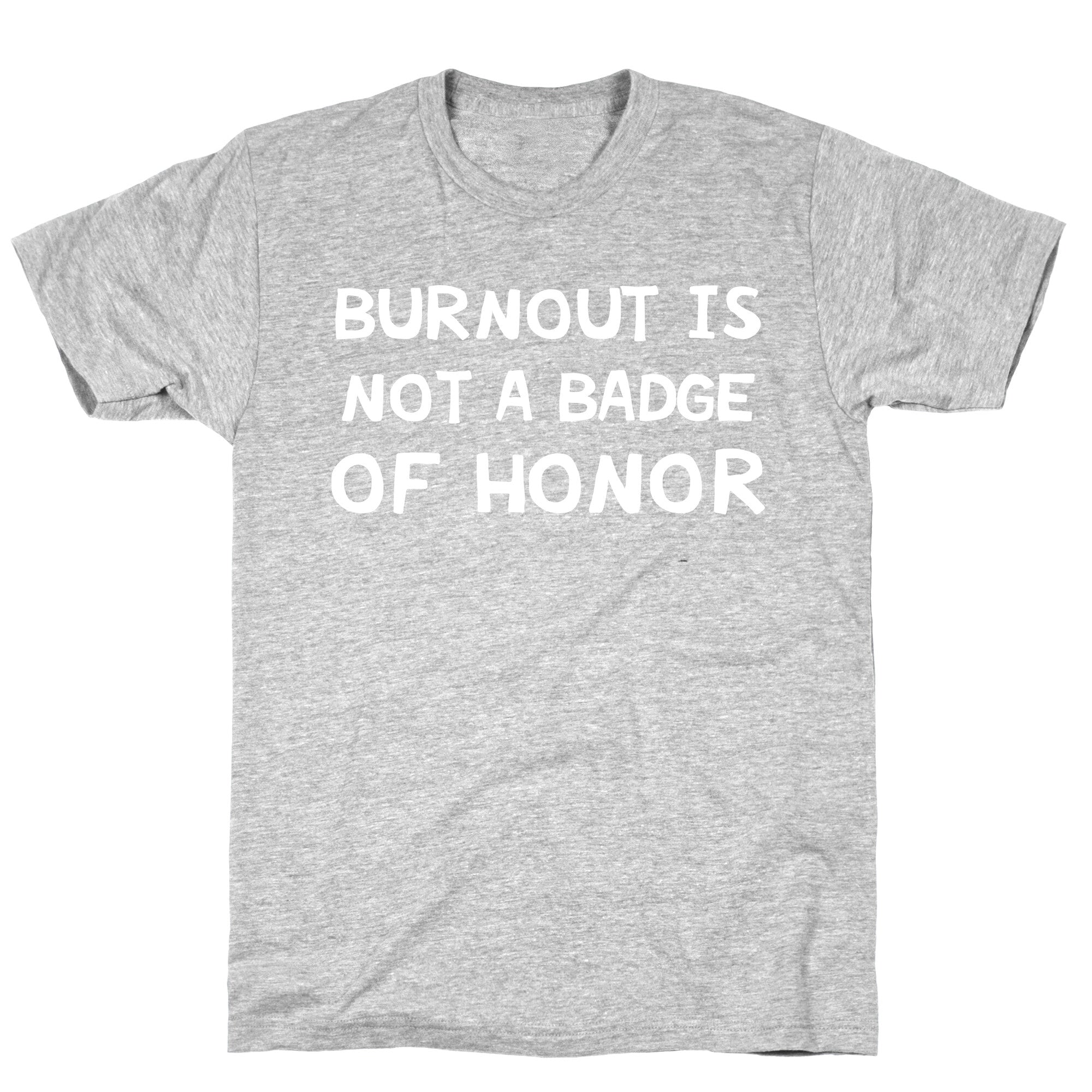 Burnout Is Not A Badge Of Honor T-Shirt Hoodie, Sweatshirt | PureTeeCo.com (Image 2)