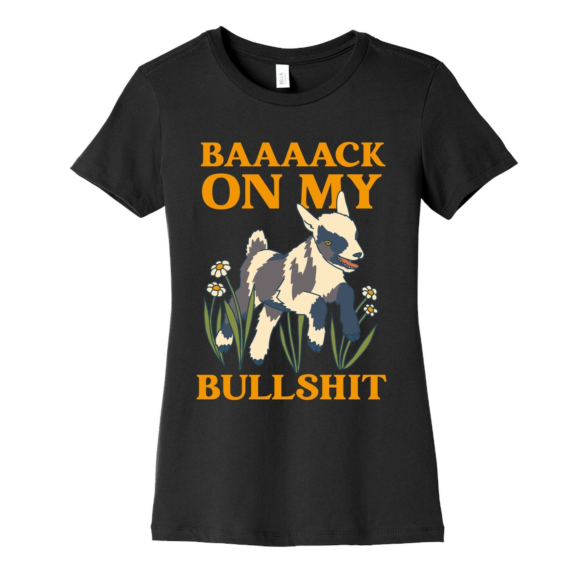 Back On My Bullshit (goat) Women's Cotton Tee Hoodie, Sweatshirt | PureTeeCo.com (Image 5)
