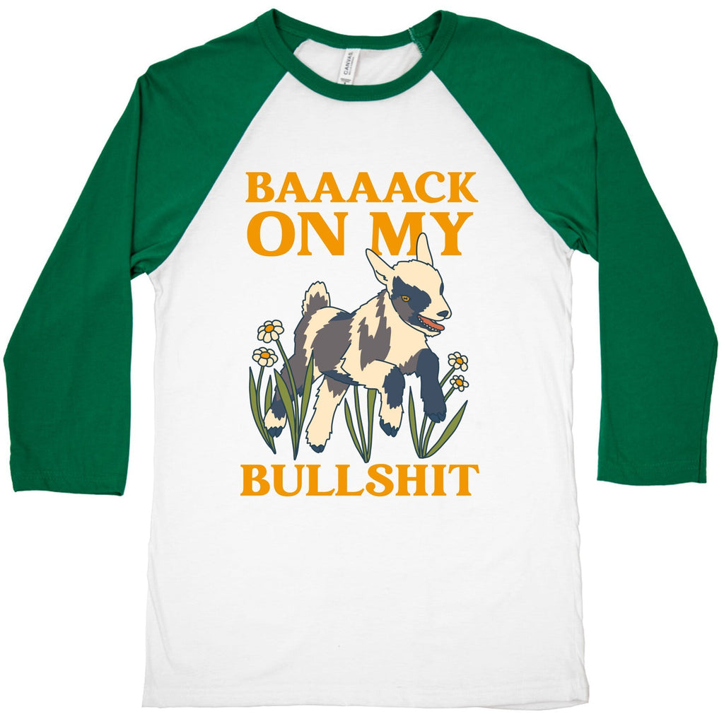 Back On My Bullshit (goat) Baseball Tee Hoodie, Sweatshirt | PureTeeCo.com (Image 3)