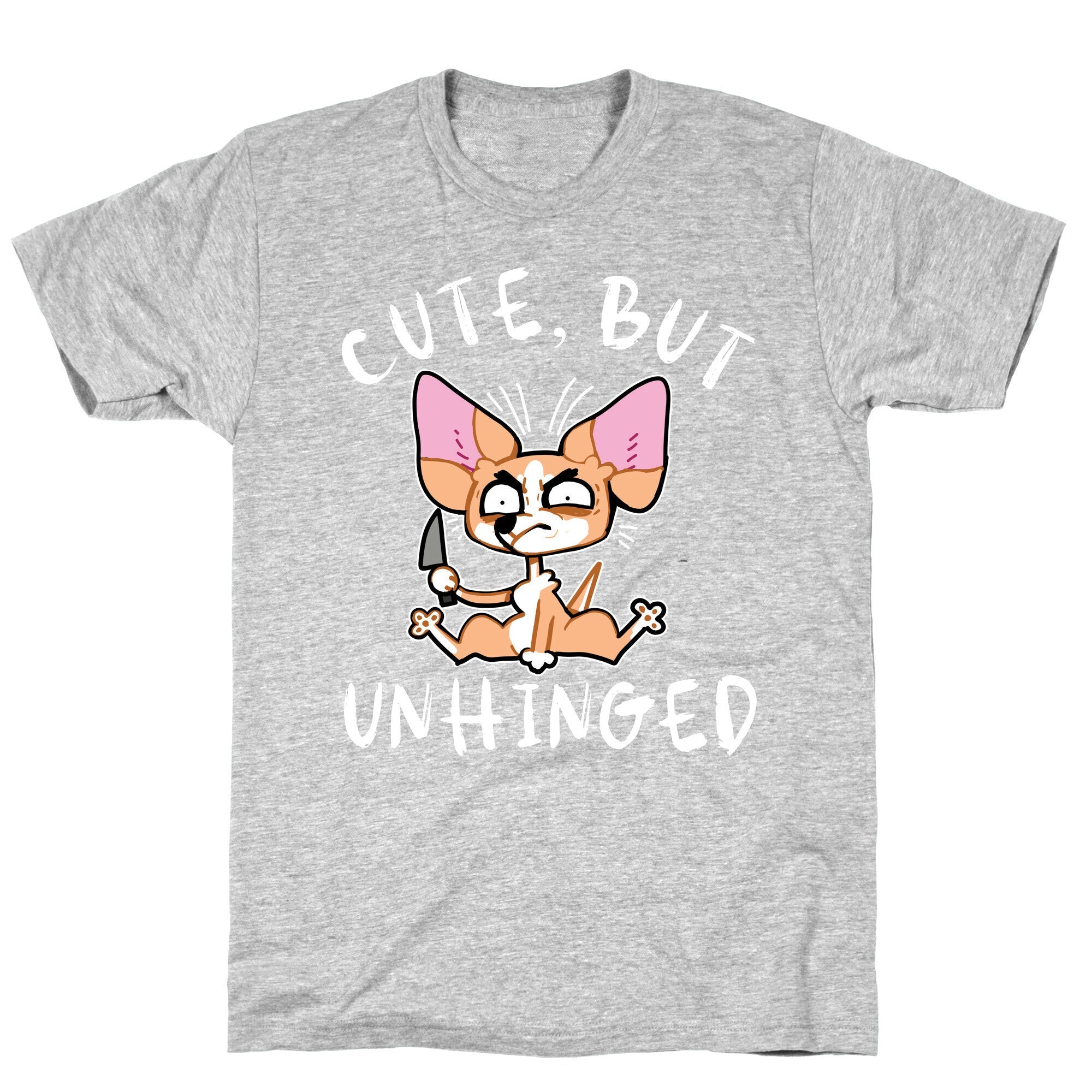 Cute, But Unhinged  T-Shirt Hoodie, Sweatshirt | PureTeeCo.com (Image 2)