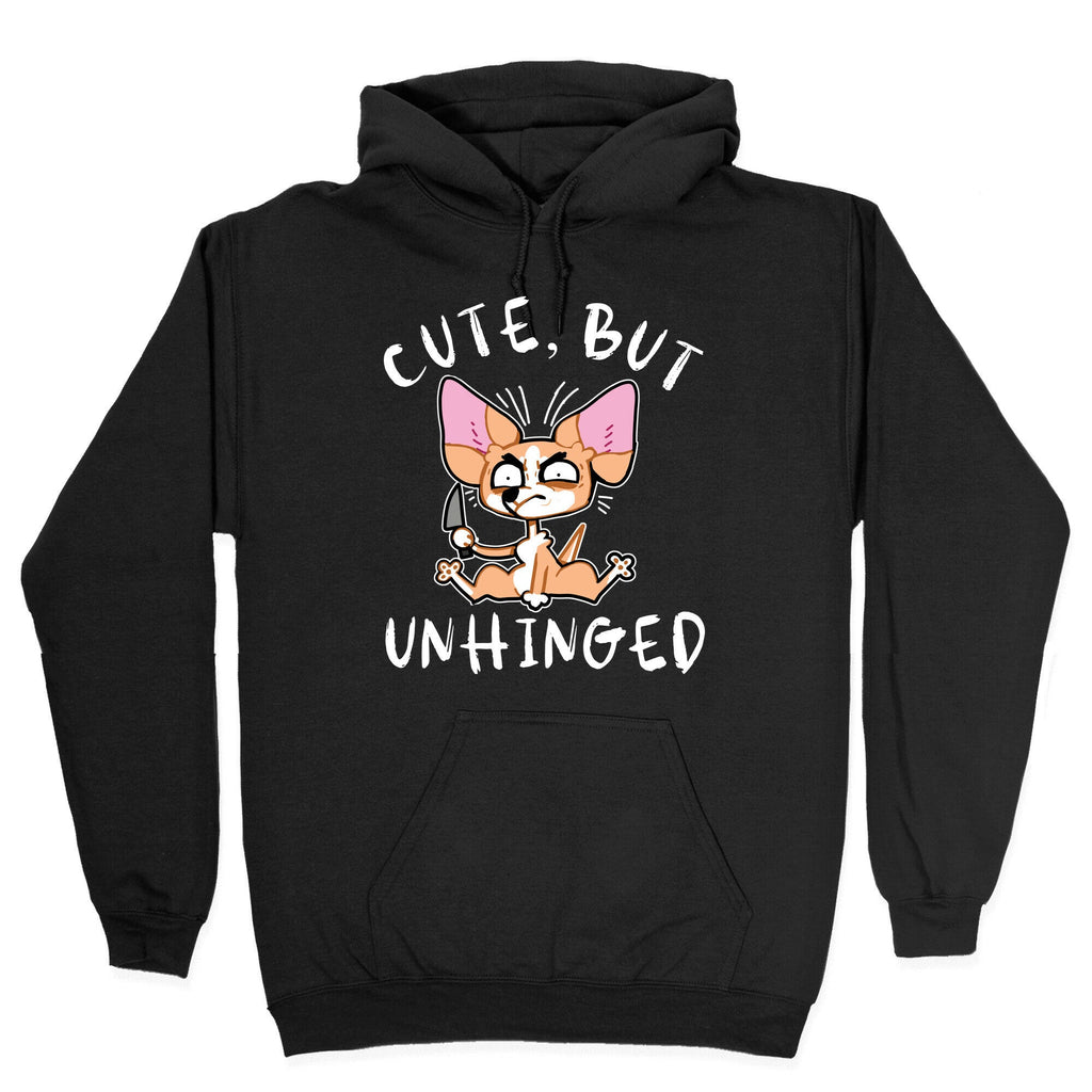 Cute, But Unhinged Hoodie T-Shirts, Sweatshirt | PureTeeCo.com (Image 2)