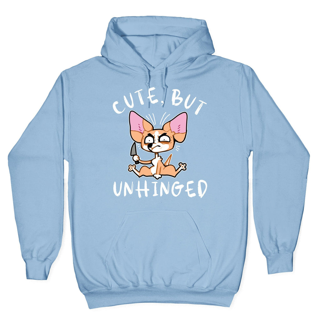 Cute, But Unhinged Hoodie T-Shirts, Sweatshirt | PureTeeCo.com (Image 4)