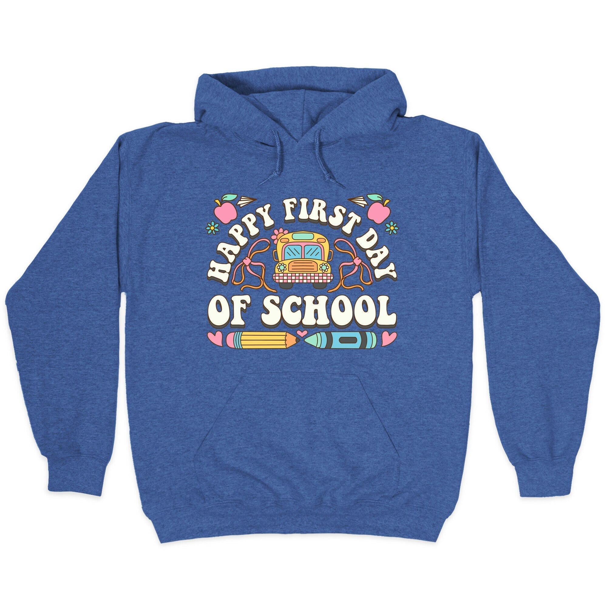 Happy First Day Of School Hoodie T-Shirts, Sweatshirt | PureTeeCo.com (Image 2)