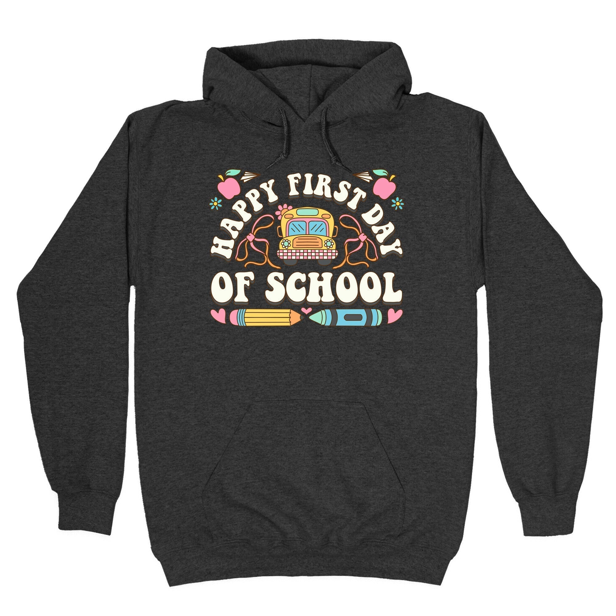 Happy First Day Of School Hoodie Style001 T-Shirts, Sweatshirt | PureTeeCo.com (Image 4)