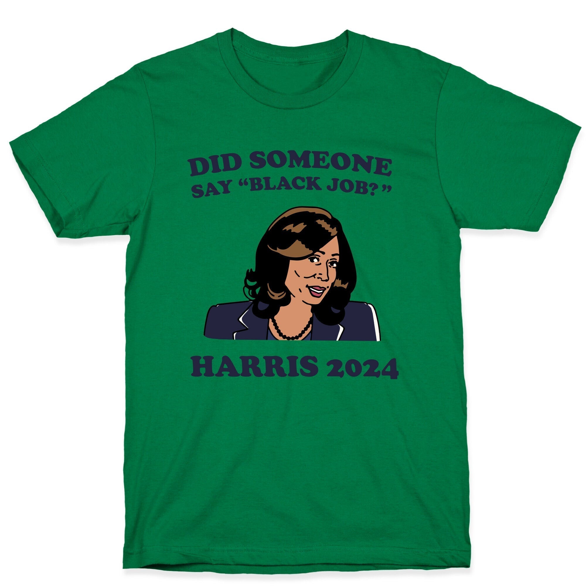 Did Someone Say Black Job? Kamala Harris 2024 T-Shirt Style002 Hoodie, Sweatshirt | PureTeeCo.com (Image 2)