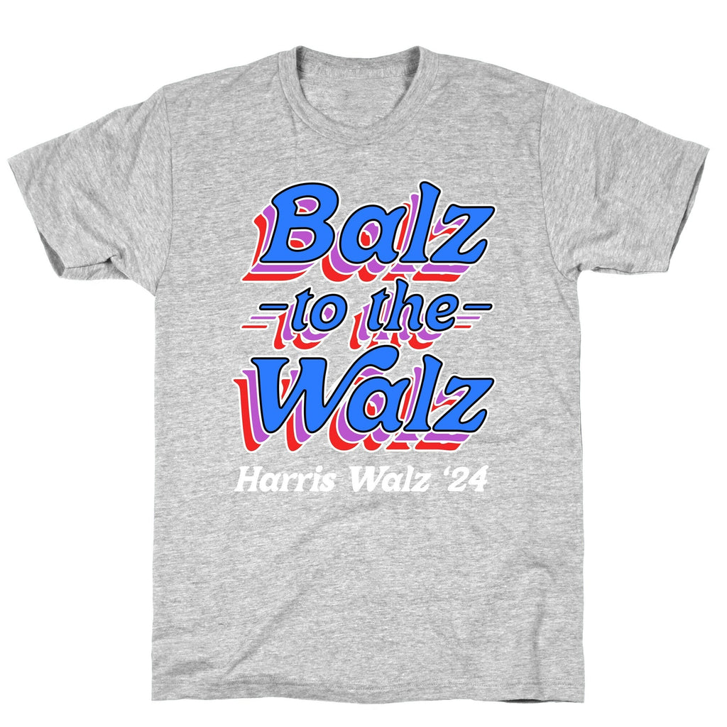 Balz to the Walz \(Harris Walz 2024\) T-Shirt Hoodie, Sweatshirt | PureTeeCo.com (Image 1)