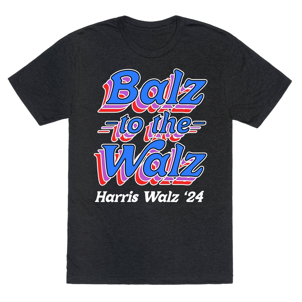 Balz to the Walz \(Harris Walz 2024\) Unisex Triblend Tee Hoodie, Sweatshirt | PureTeeCo.com (Image 1)