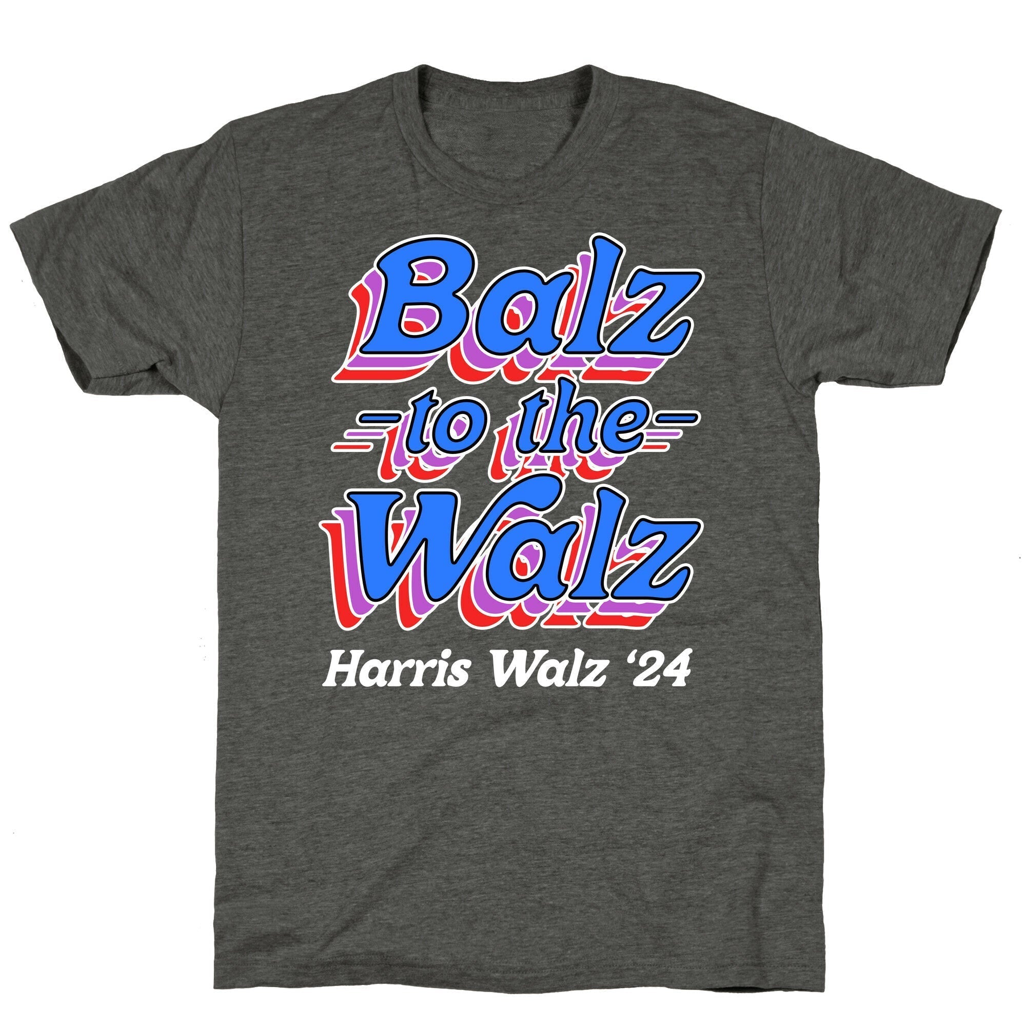 Balz to the Walz \(Harris Walz 2024\) Unisex Triblend Tee Hoodie, Sweatshirt | PureTeeCo.com (Image 2)