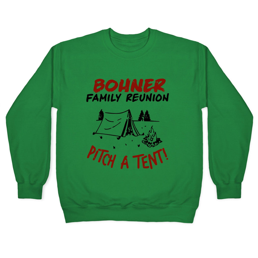 Bohner Family Reunion Crewneck Sweatshirt T-Shirts, Hoodie | PureTeeCo.com (Image 2)