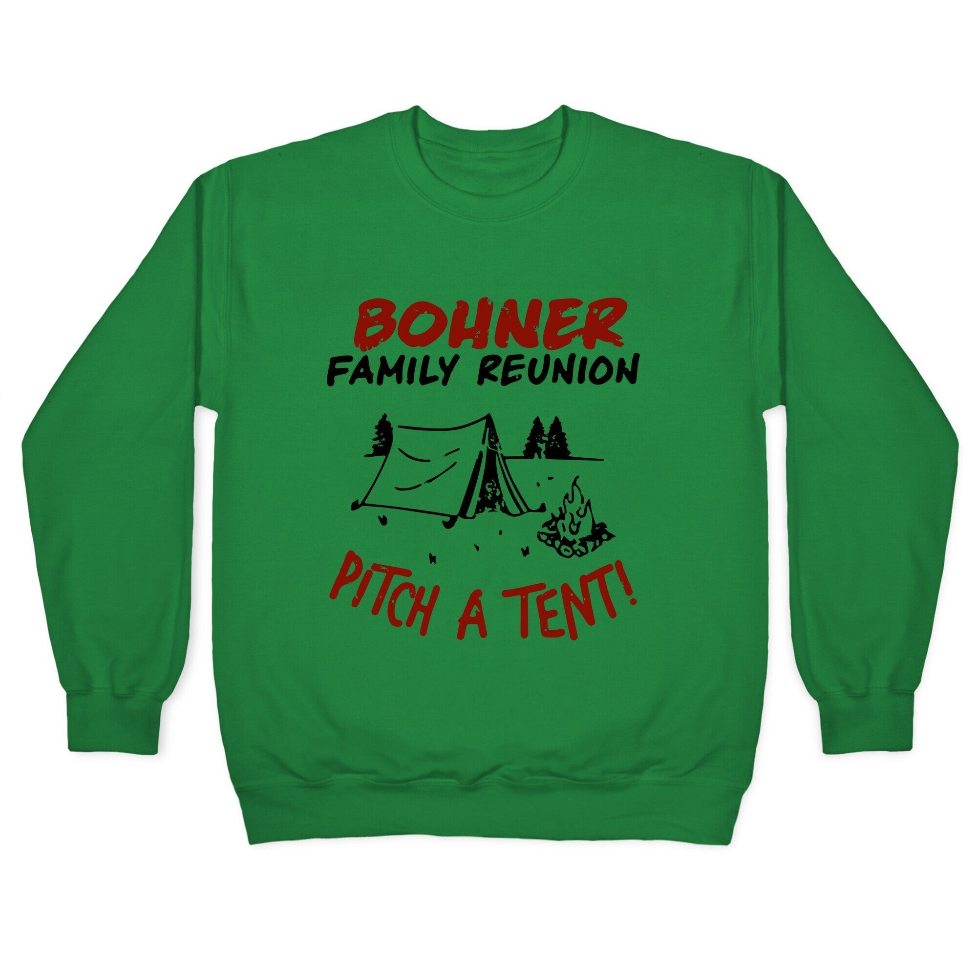 Bohner Family Reunion Crewneck Sweatshirt T-Shirts, Hoodie | PureTeeCo.com (Image 2)
