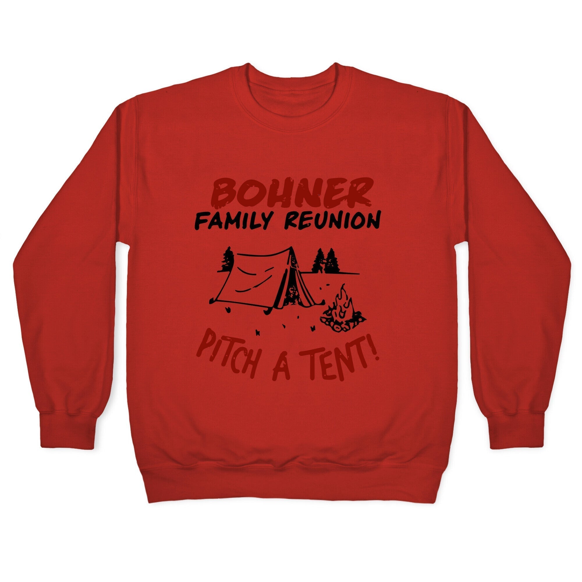 Bohner Family Reunion Crewneck Sweatshirt T-Shirts, Hoodie | PureTeeCo.com (Image 3)