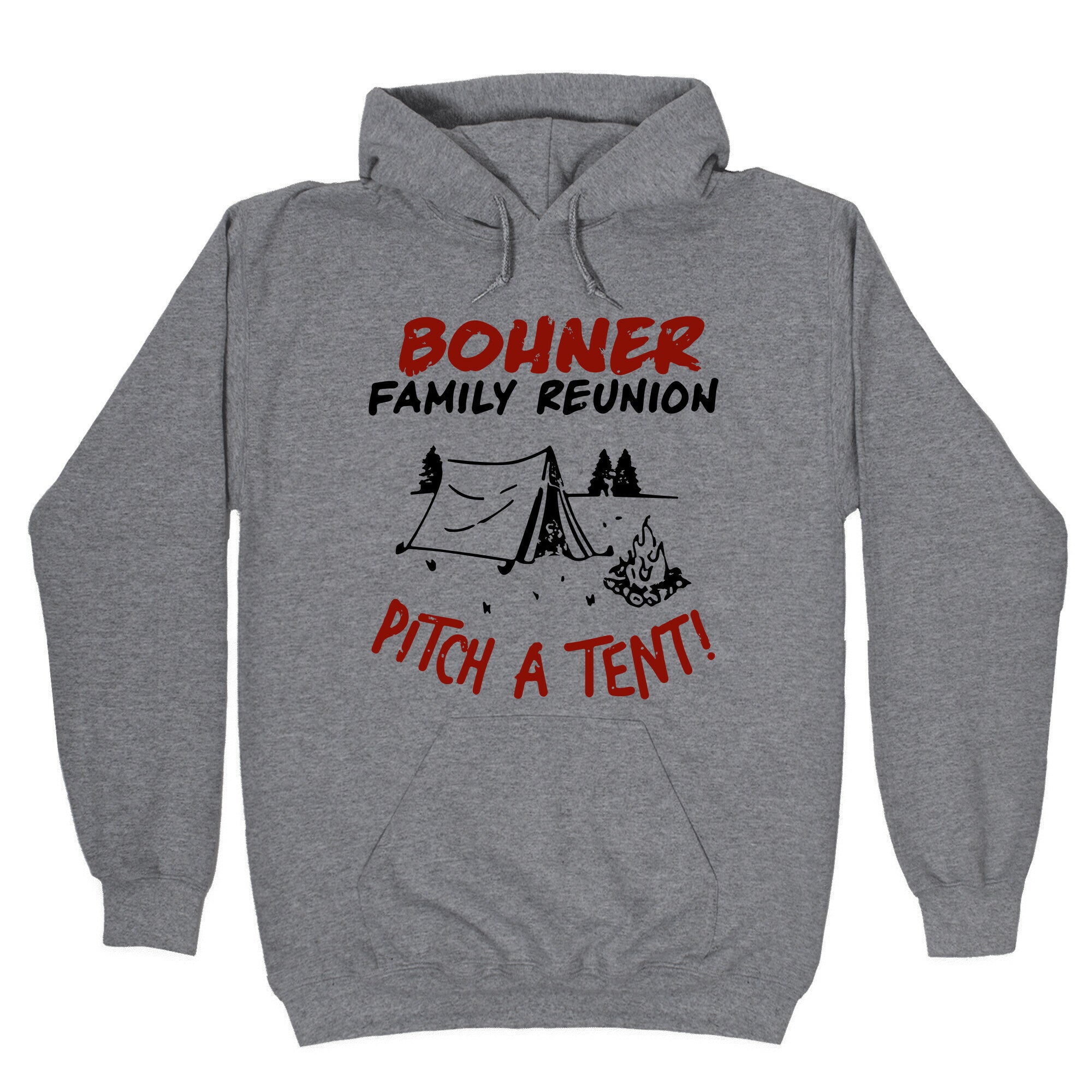 Bohner Family Reunion Hoodie T-Shirts, Sweatshirt | PureTeeCo.com (Image 1)