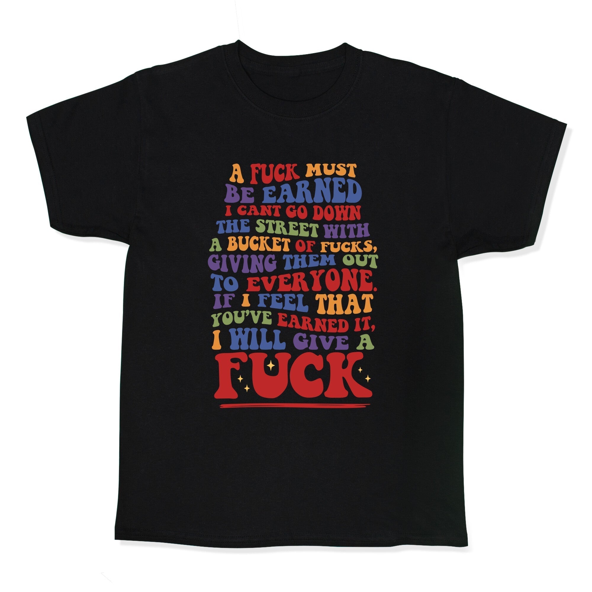 A Fuck Must Be Earned Kids Tee Hoodie, Sweatshirt | PureTeeCo.com (Image 1)