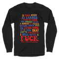 A Fuck Must Be Earned Longsleeve Tee Hoodie, Sweatshirt | PureTeeCo.com (Image 1)
