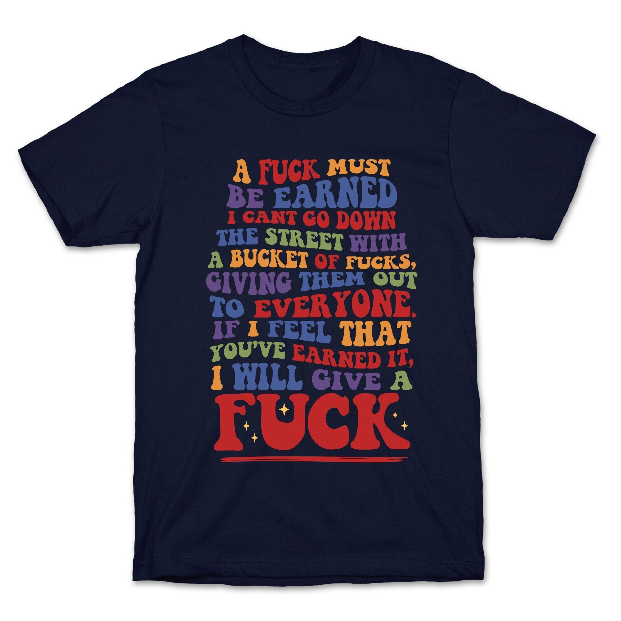 A Fuck Must Be Earned T-Shirt Hoodie, Sweatshirt | PureTeeCo.com (Image 4)