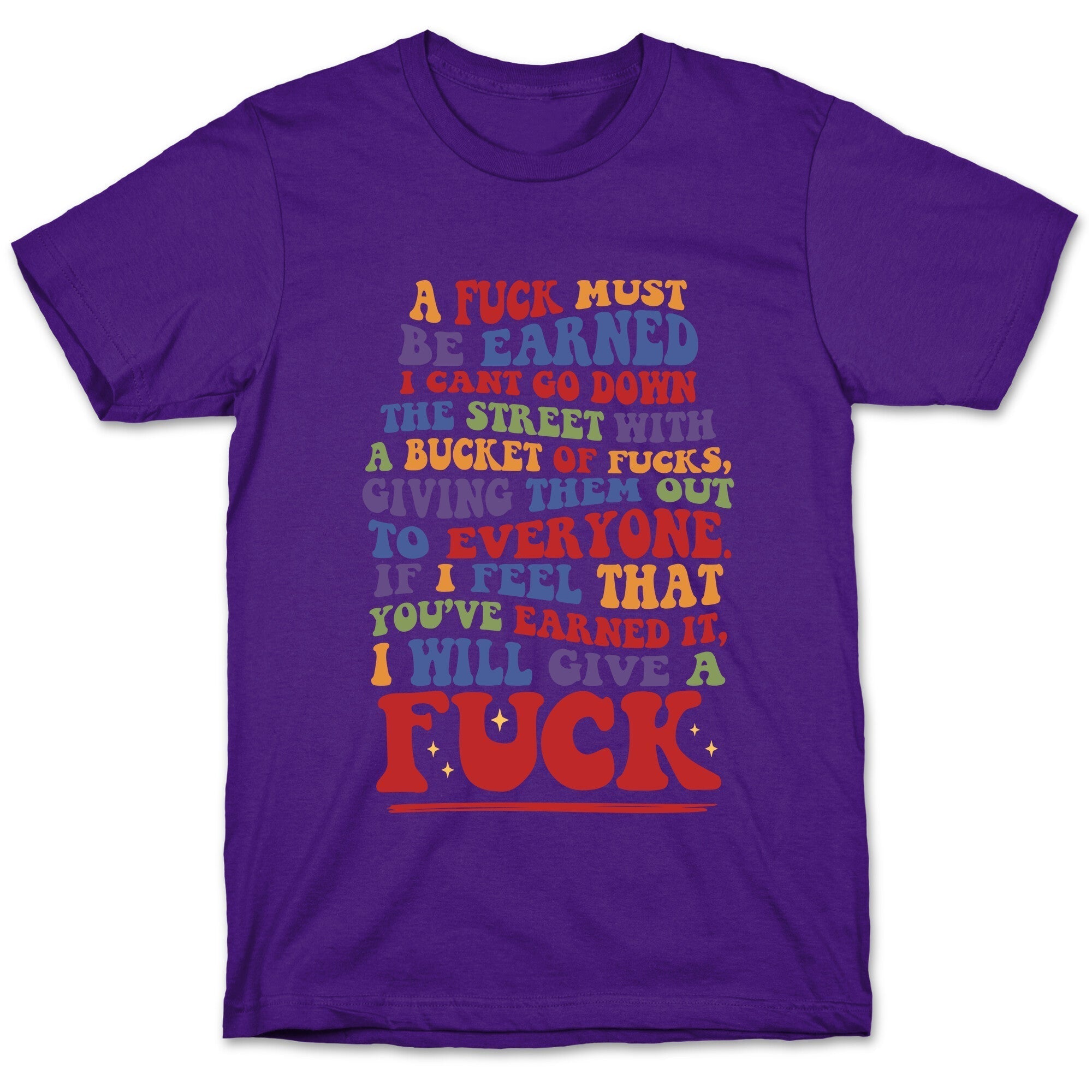A Fuck Must Be Earned T-Shirt Hoodie, Sweatshirt | PureTeeCo.com (Image 5)