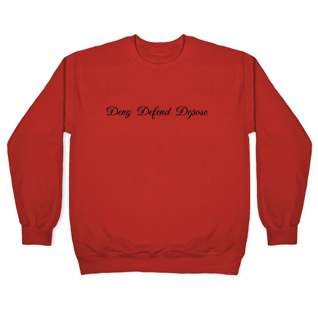 Deny Defend Depose 2 Crewneck Sweatshirt T-Shirts, Hoodie | PureTeeCo.com (Image 3)