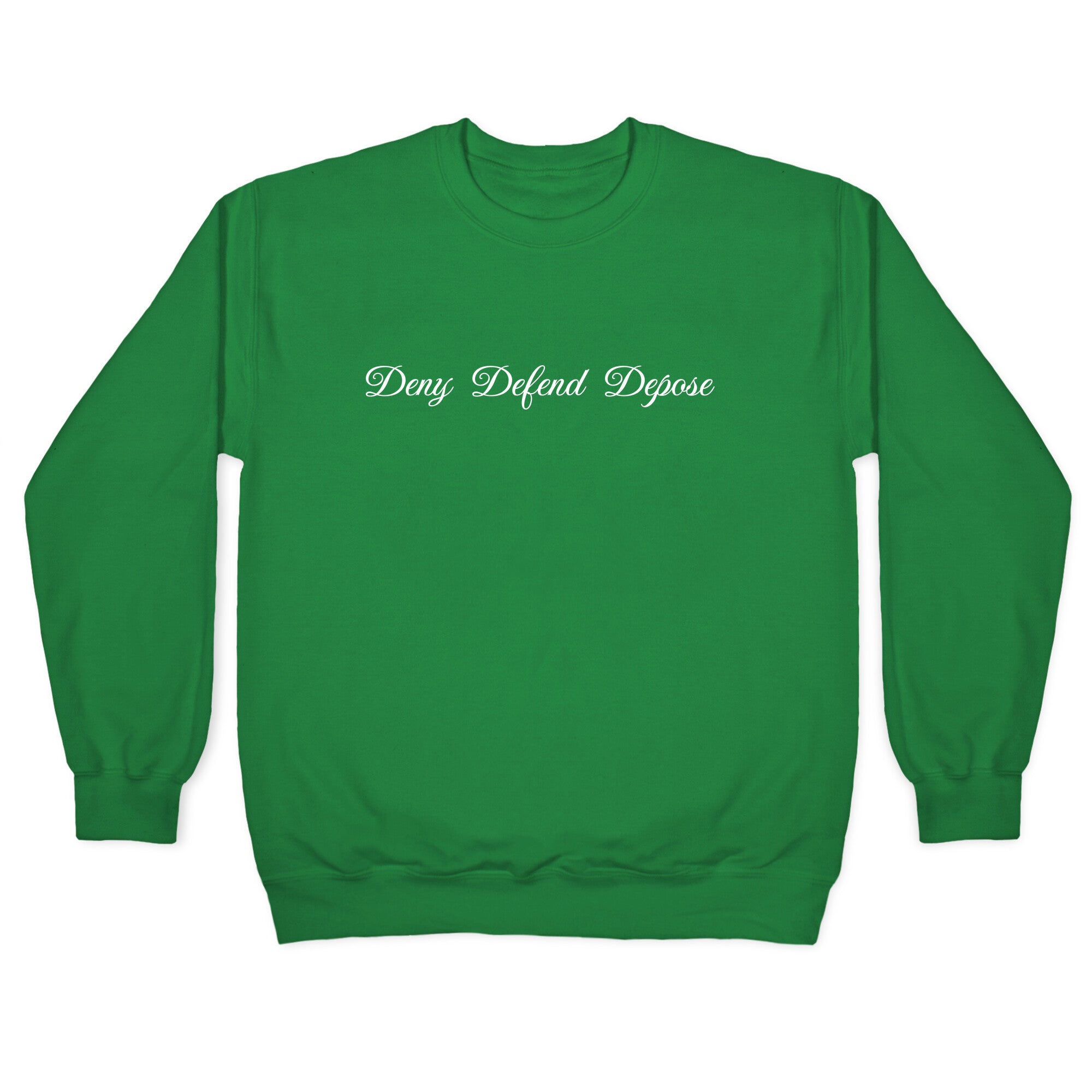 Deny Defend Depose 2 Crewneck Sweatshirt Style001 T-Shirts, Hoodie | PureTeeCo.com (Image 3)