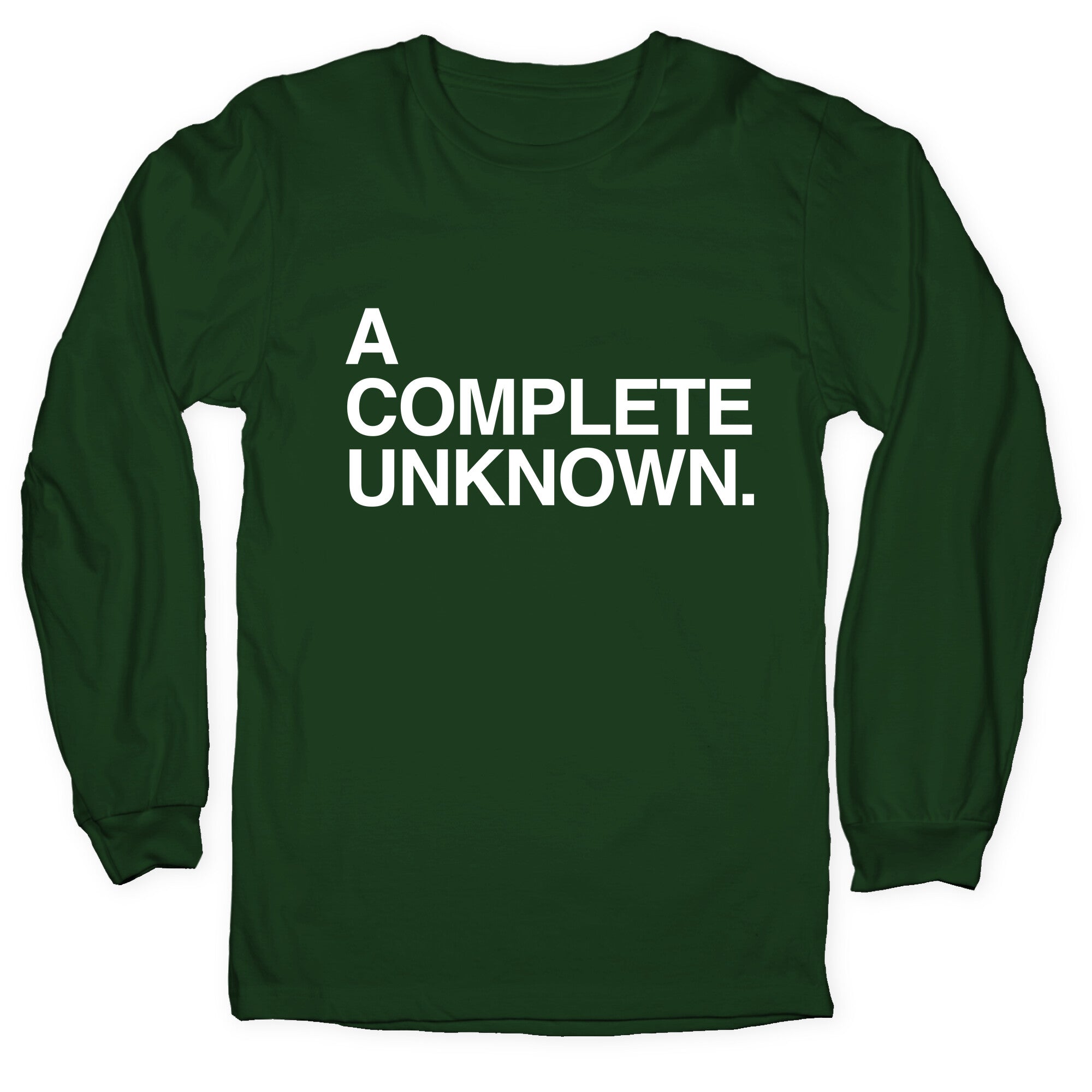 A Complete Unknown Longsleeve Tee Hoodie, Sweatshirt | PureTeeCo.com (Image 3)