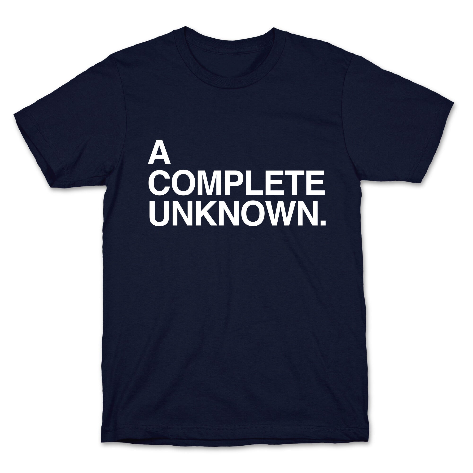 A Complete Unknown T-Shirt Hoodie, Sweatshirt | PureTeeCo.com (Image 4)