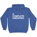 A Complete Unknown Hoodie T-Shirts, Sweatshirt | PureTeeCo.com (Image 1)