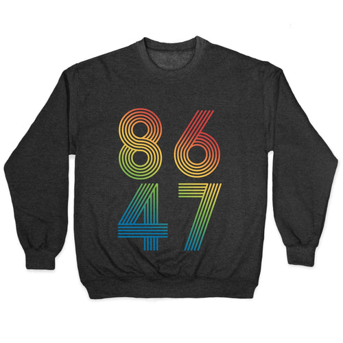 8647 Anti Trump Rainbow Crewneck Sweatshirt T-Shirts, Hoodie | PureTeeCo.com (Image 1)