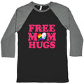 Free Mom Hugs Pride Baseball Tee Hoodie, Sweatshirt | PureTeeCo.com (Image 1)