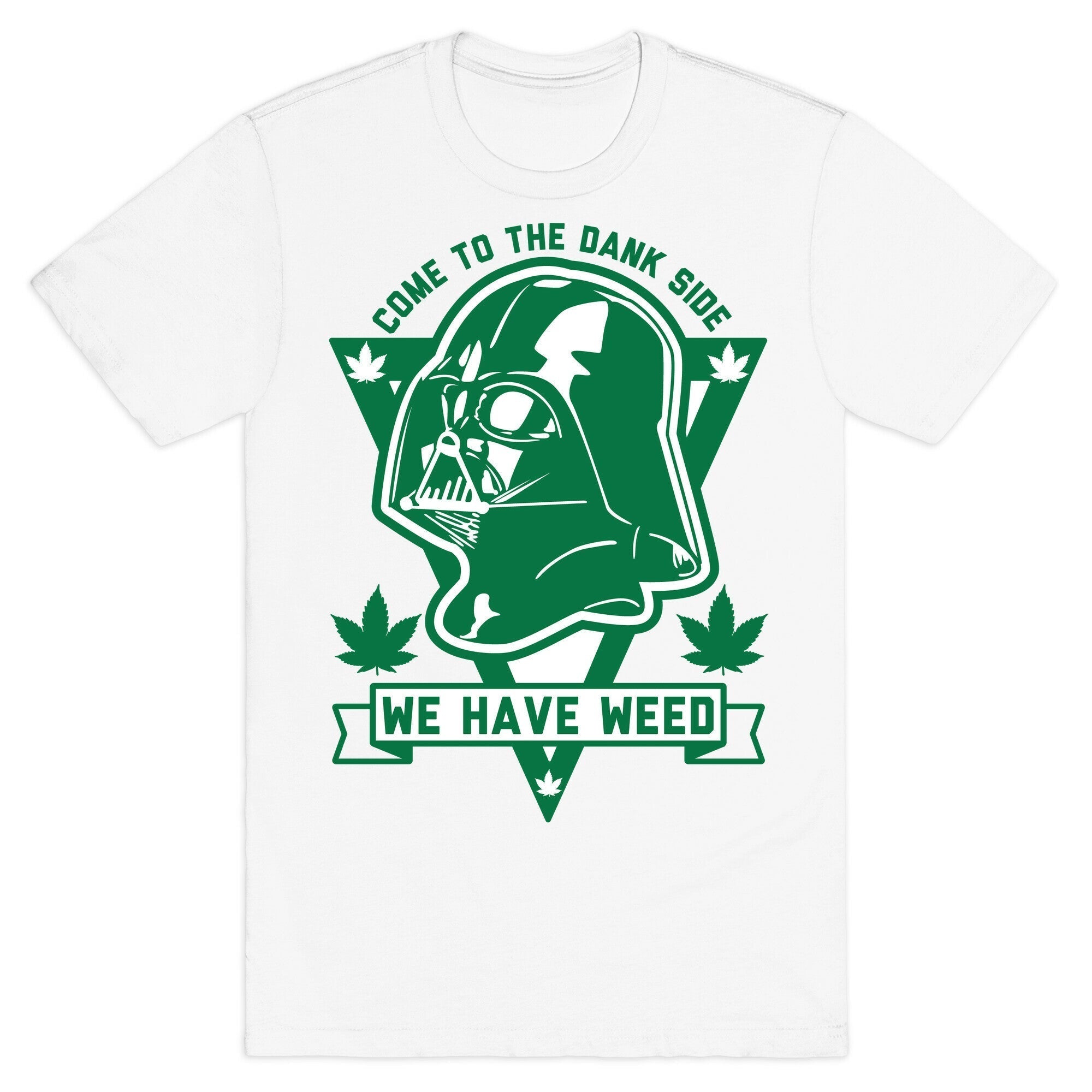 Come To The Dank Side We Have Weed T-Shirt Style001 Hoodie, Sweatshirt | PureTeeCo.com (Image 2)