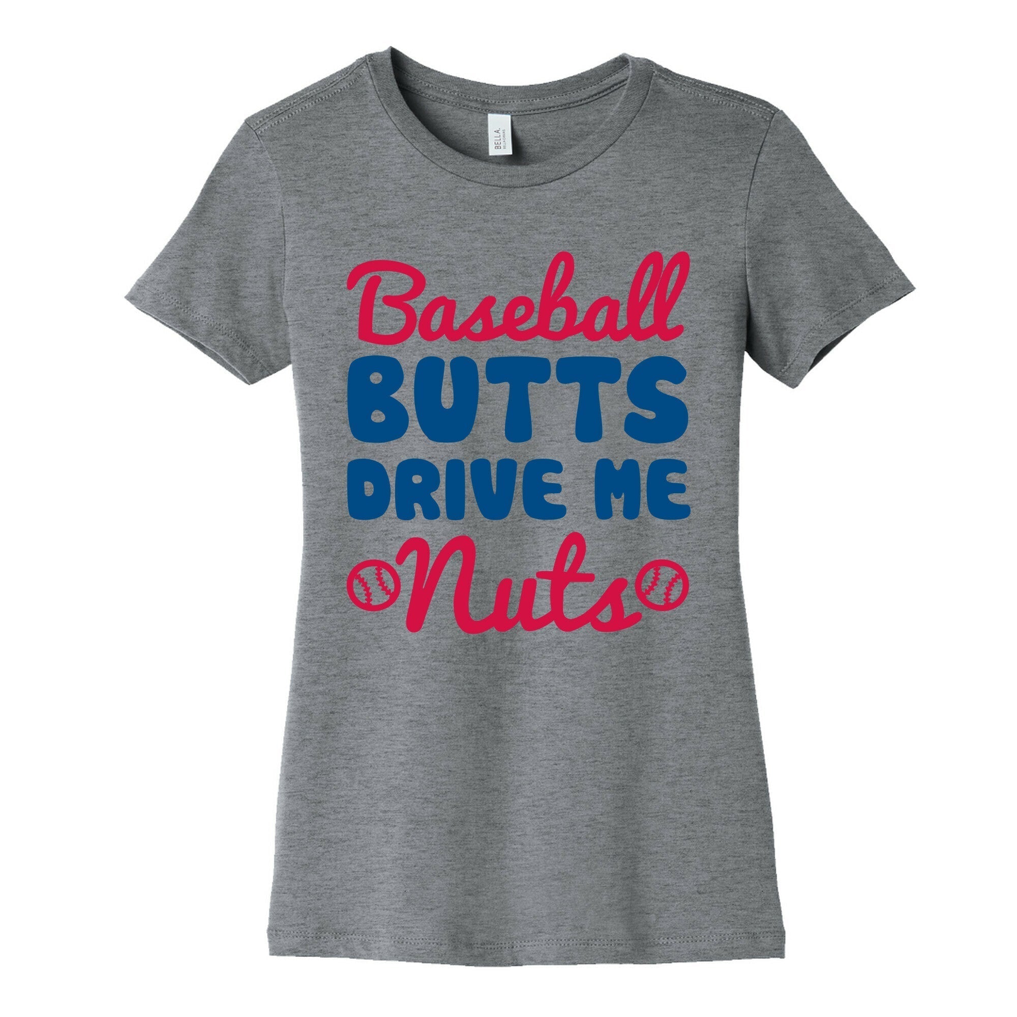 Baseball Butts Drive Me Nuts Women's Cotton Tee Hoodie, Sweatshirt | PureTeeCo.com (Image 2)
