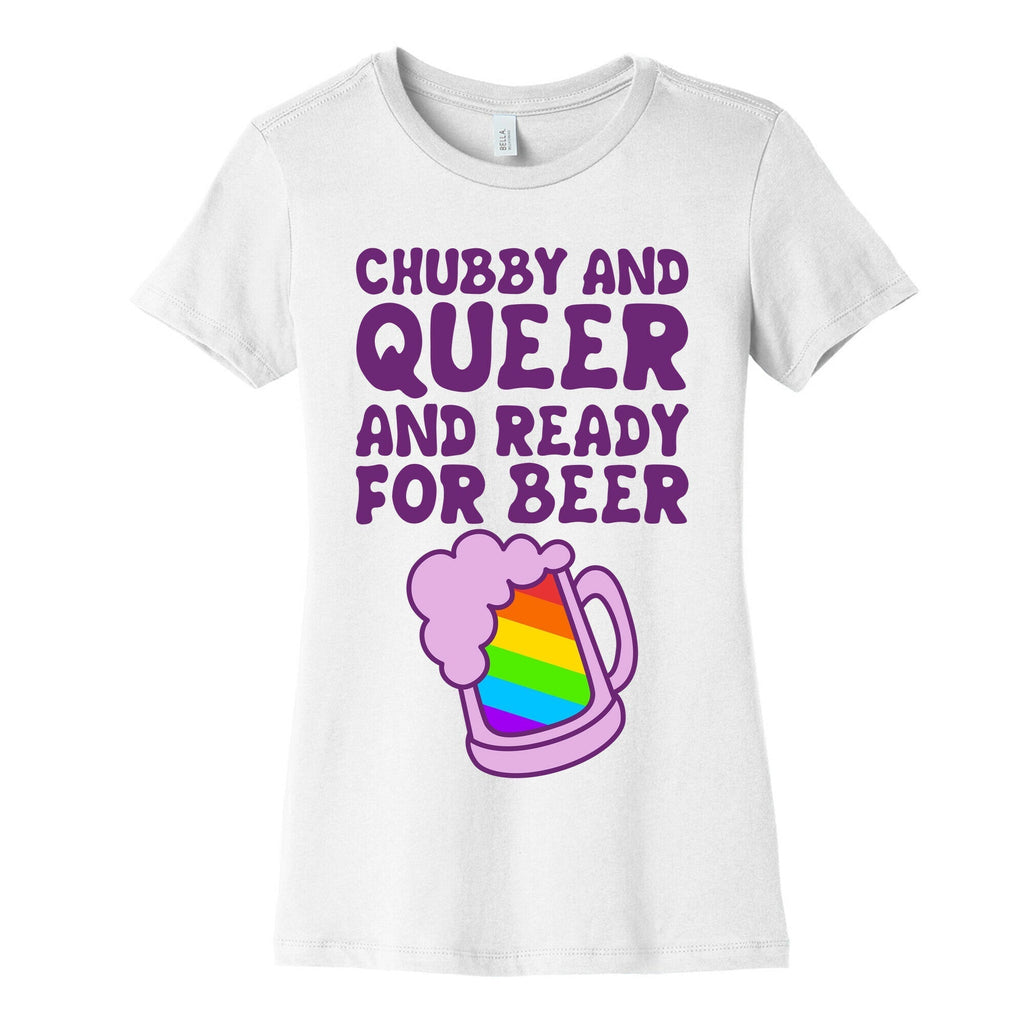 Chubby And Queer And Ready For Beer Women's Cotton Tee Hoodie, Sweatshirt | PureTeeCo.com (Image 4)