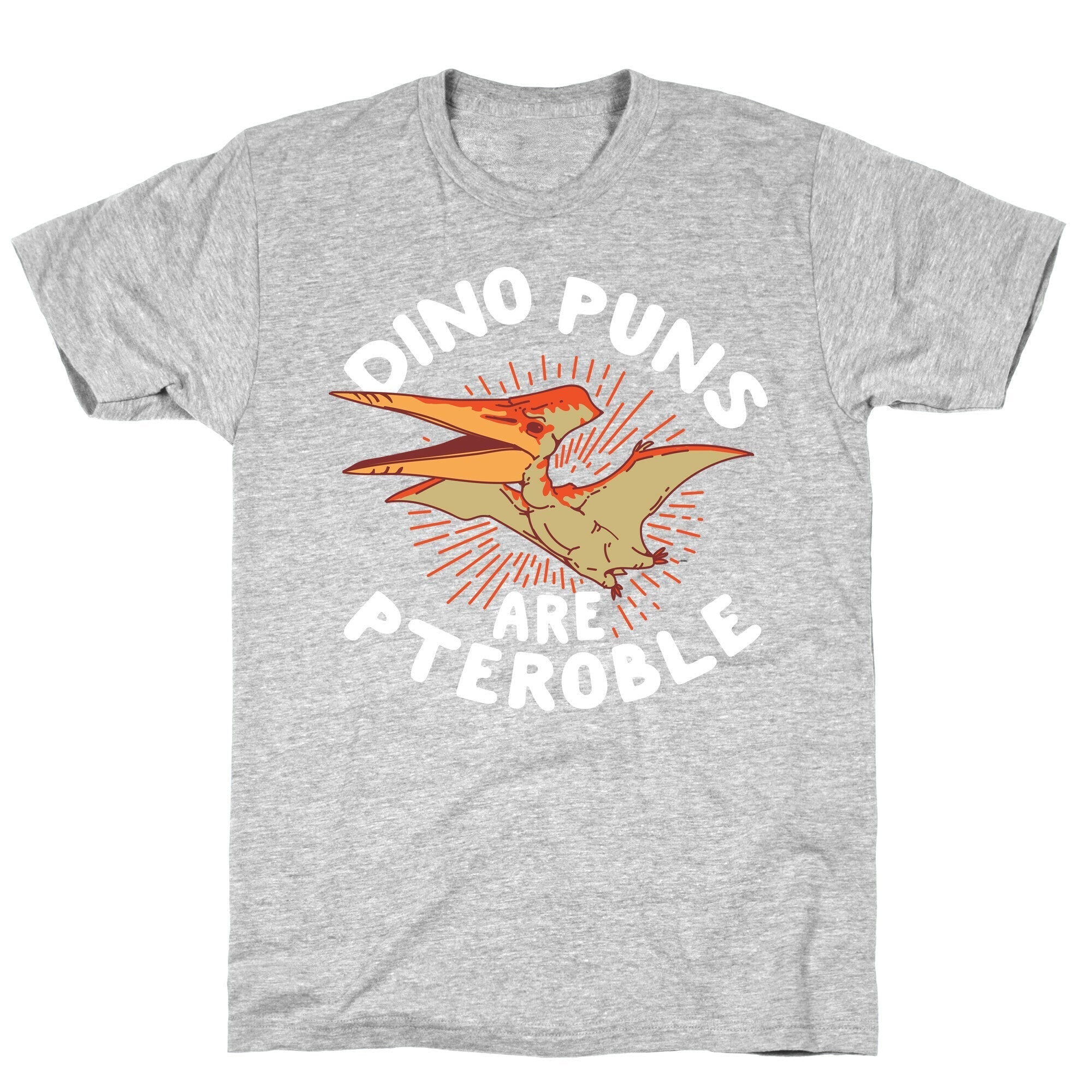 Dino Puns Are Pteroble T-Shirt Style001 Hoodie, Sweatshirt | PureTeeCo.com (Image 2)
