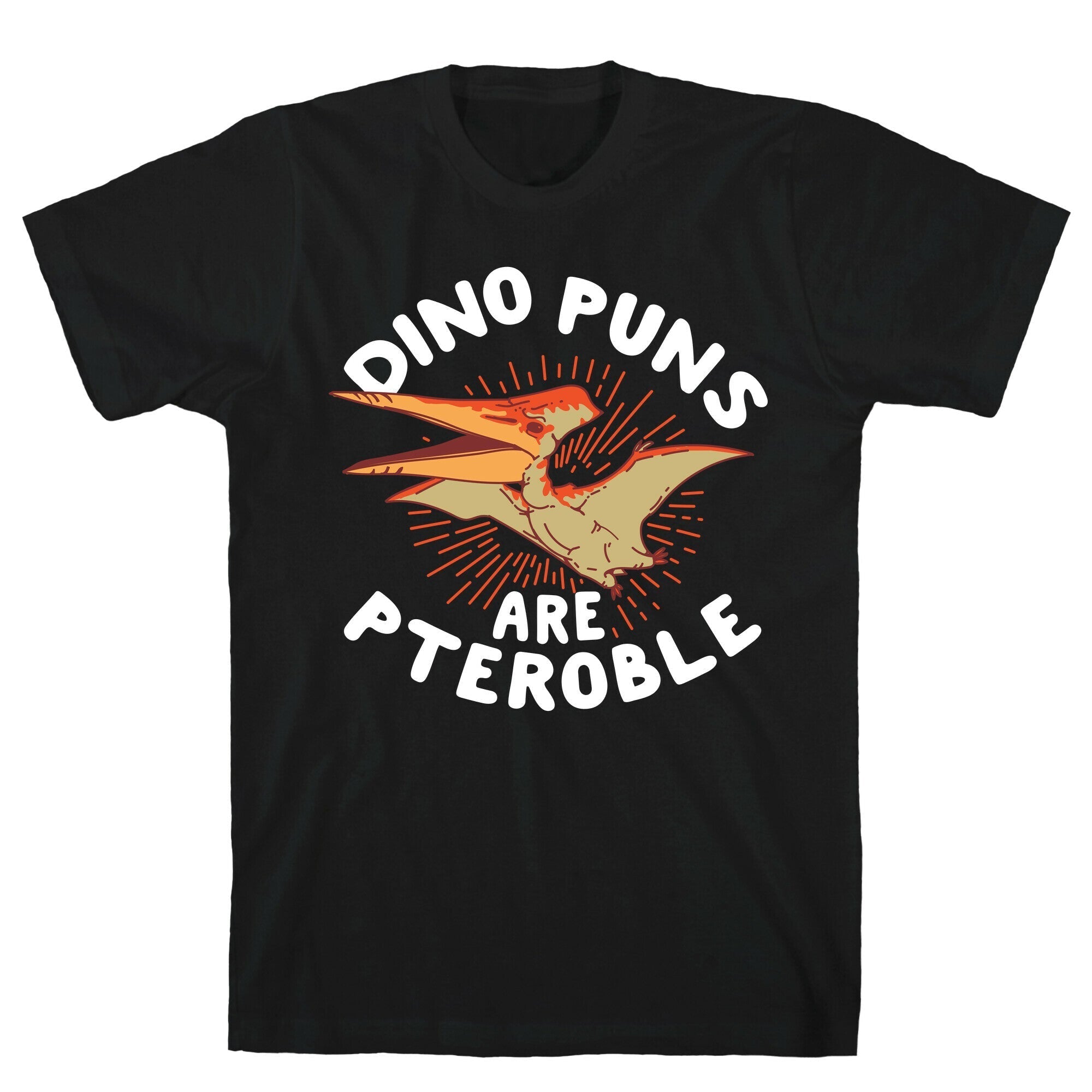 Dino Puns Are Pteroble T-Shirt Style001 Hoodie, Sweatshirt | PureTeeCo.com (Image 1)