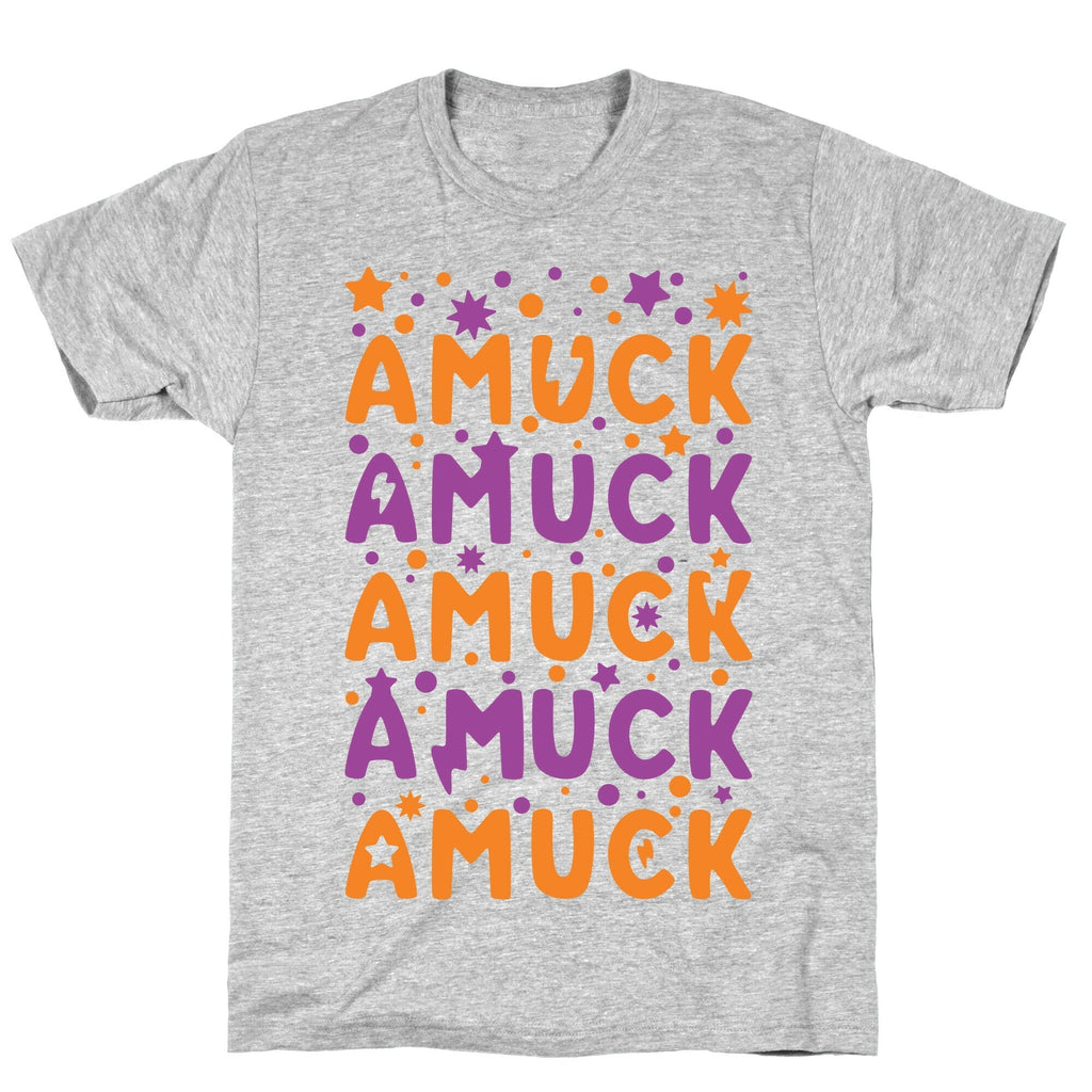Amuck Amuck Amuck! T-Shirt Hoodie, Sweatshirt | PureTeeCo.com (Image 1)
