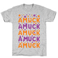 Amuck Amuck Amuck! T-Shirt Hoodie, Sweatshirt | PureTeeCo.com (Image 1)