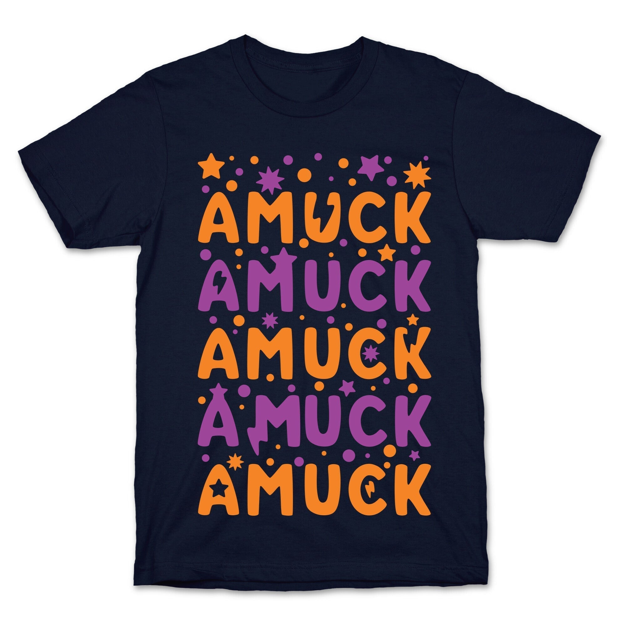 Amuck Amuck Amuck! T-Shirt Hoodie, Sweatshirt | PureTeeCo.com (Image 4)